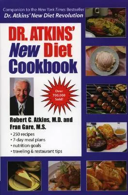 Dr. Atkins' New Diet Cookbook