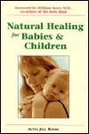 Natural Healing for Babies and Children