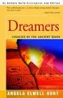 Dreamers: Legacies of the Ancient River