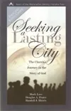 Seeking a Lasting City: The Church