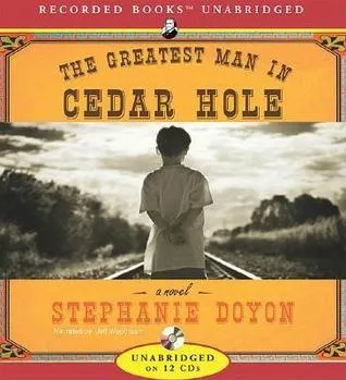 The Greatest Man in Cedar Hole