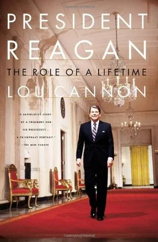 President Reagan: The Role of a Lifetime