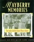 Mayberry Memories: The Andy Griffith Show Photo Album