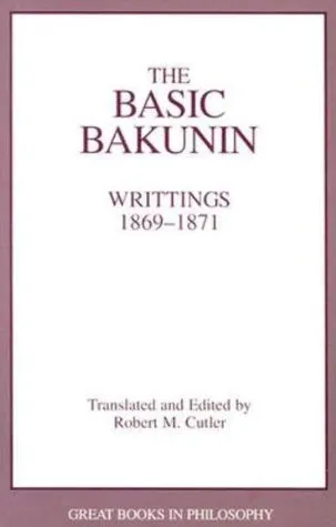 The Basic Bakunin