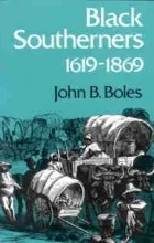 Black Southerners, 1619-1869