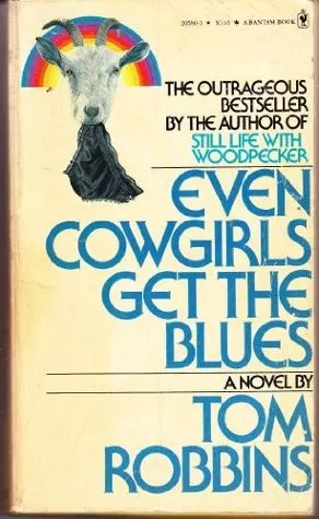 Even Cowgirls Get the Blues