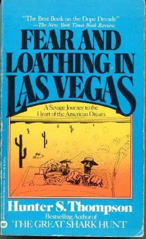 Fear and Loathing in Las Vegas