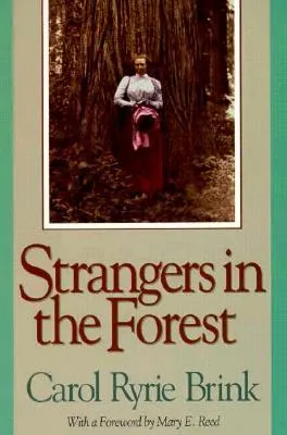 Strangers in the Forest