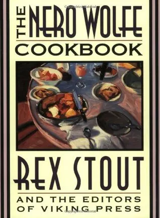 The Nero Wolfe Cookbook