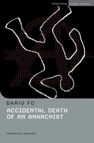 Accidental Death of an Anarchist