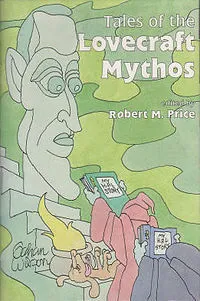 Tales of the Lovecraft Mythos