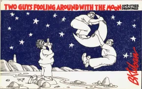 Two Guys Fooling Around with the Moon