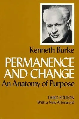 Permanence and Change: An Anatomy of Purpose