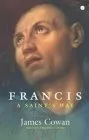 Francis: a Saint