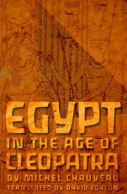 Egypt in the Age of Cleopatra