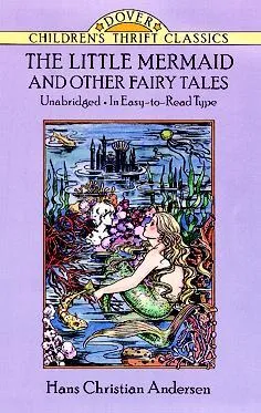 The Little Mermaid and Other Fairy Tales: Unabridged in Easy-to-Read Type