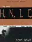 The New H.N.I.C. (Head Niggas in Charge): The Death of Civil Rights and the Reign of Hip Hop