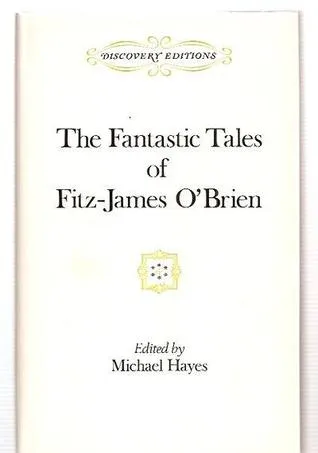 The Fantastic Tales of Fitz-James O