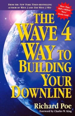 The Wave 4 Way to Building Your Downline