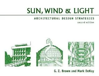 Sun, Wind & Light: Architectural Design Strategies