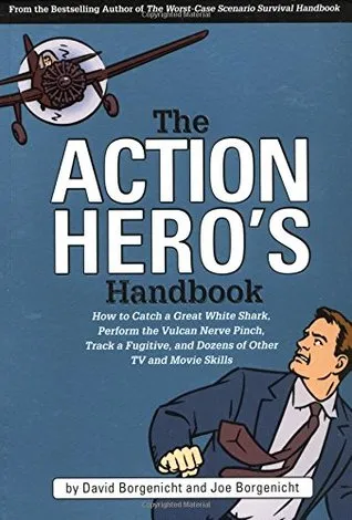 The Action Hero's Handbook