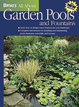 Ortho's All about Garden Pools and Fountains