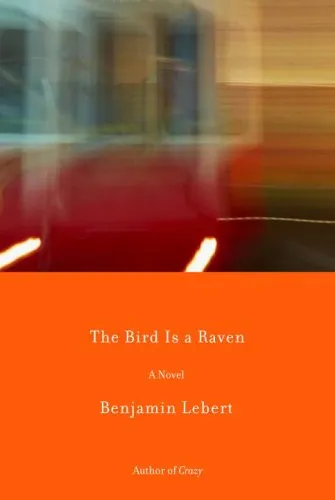 The Bird is a Raven: A Novel