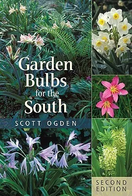 Garden Bulbs for the South