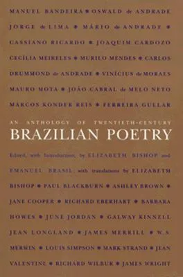 An Anthology of Twentieth-Century Brazilian Poetry