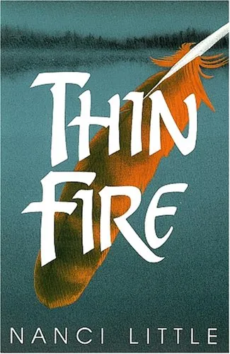 Thin Fire