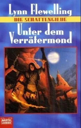 Unter dem Verrätermond