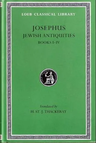 Jewish Antiquities, Books I-IV (Loeb Classical Library)