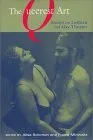 The Queerest Art: Essays on Lesbian and Gay Theater