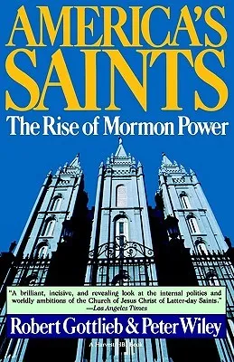 America's Saints: Rise Of Mormon Power