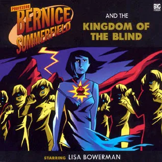 Professor Bernice Summerfield and the Kingdom of the Blind