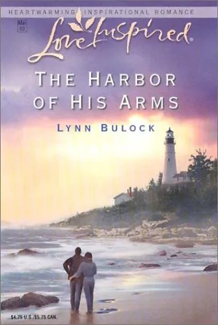 The Harbor Of His Arms