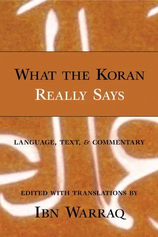 What the Koran Really Says