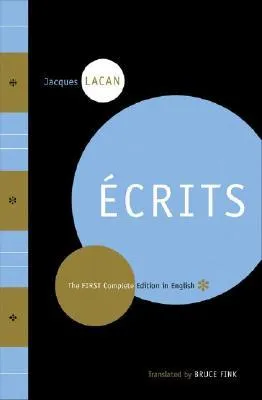 Écrits: The First Complete Edition In English