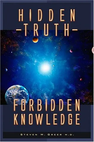 Hidden Truth, Forbidden Knowledge