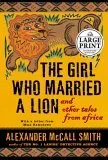 The Girl Who Married a Lion: and Other Tales from Africa