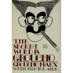 The Secret Word Is Groucho