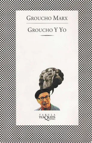 Groucho y yo