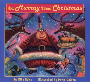 How Murray Saved Christmas