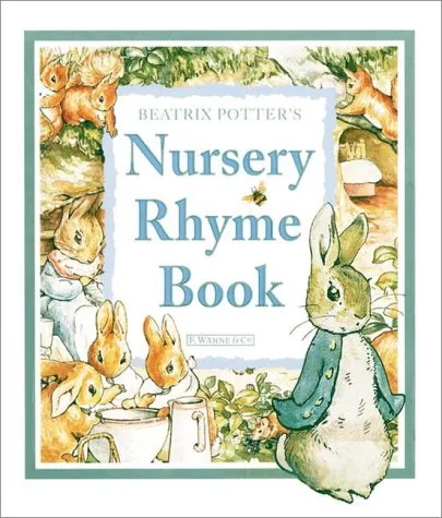 Beatrix Potter's Nursery Rhyme Book