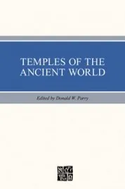 Temples of the Ancient World: Ritual and Symbolism