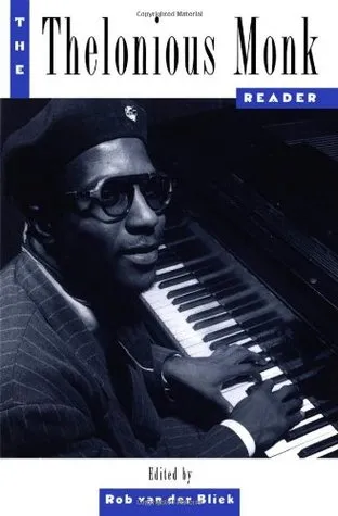 The Thelonious Monk Reader