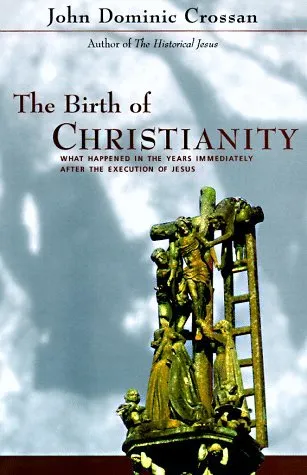 The Birth of Christianity