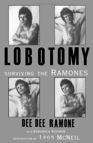 Lobotomy: Surviving the Ramones