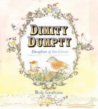 Dimity Dumpty: The Story of Humpty