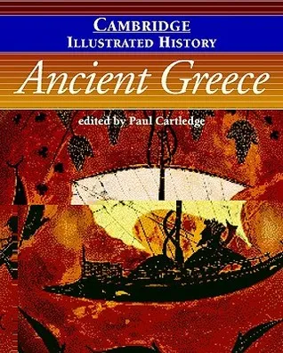 The Cambridge Illustrated History of Ancient Greece